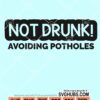 Not drunk! Avoiding potholes svg