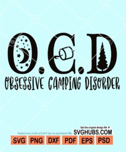 Obsessive camping disorder svg