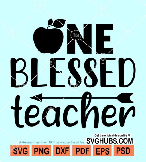 One blessed teacher SVG