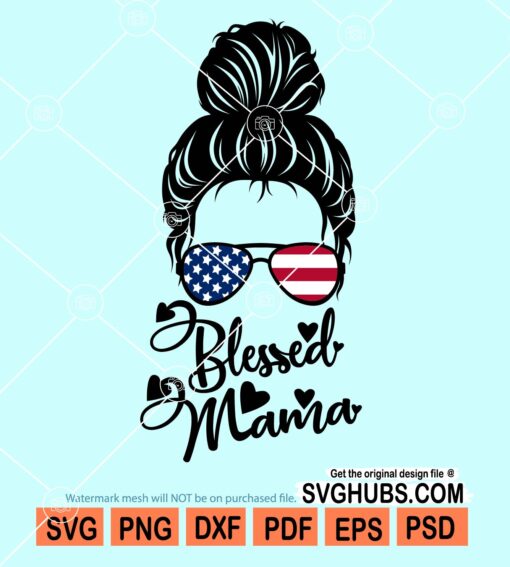 Patriotic blessed mama svg