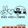 Peace love camping SVG