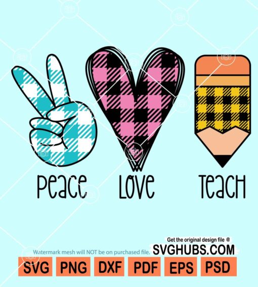 Peace love teach svg