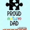 Proud autism dad svg