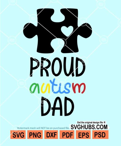 Proud autism dad svg