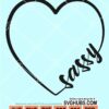 Sassy love heart svg