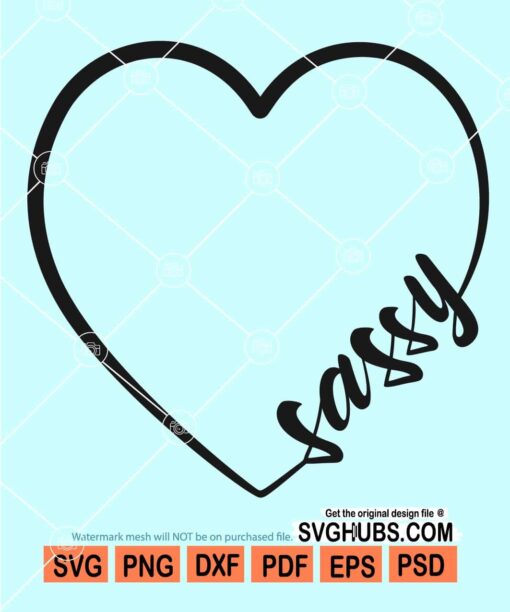 Sassy love heart svg