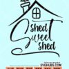 Shed sweet shed svg