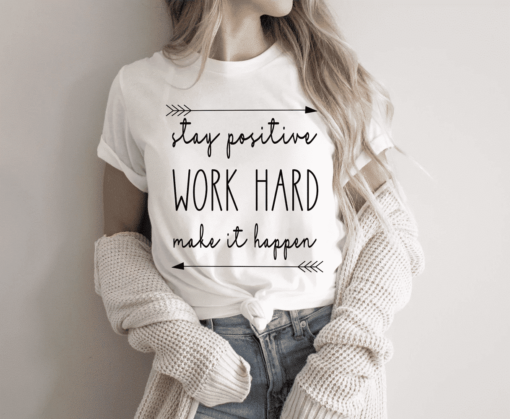 Stay positive work hard make it happen svg, Stay Positive svg, Work Hard svg - Image 2