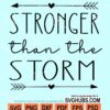 Stronger than the storm svg