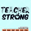 Teacher strong svg