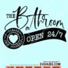 The bathroom open 24/7 svg