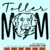 Toller mom svg