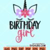 Unicorn birthday girl svg