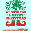 We wish you a merry christmas svg