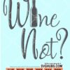 Wine not svg