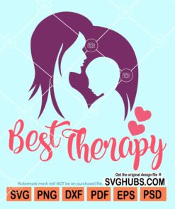 Best therapy Moma's love svg