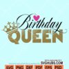 Birthday queen svg