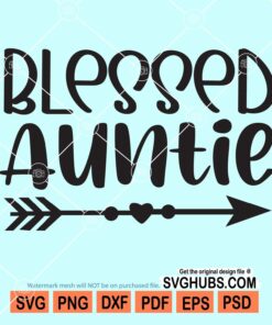 Blessed auntie svg