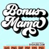 Bonus mama retro svg
