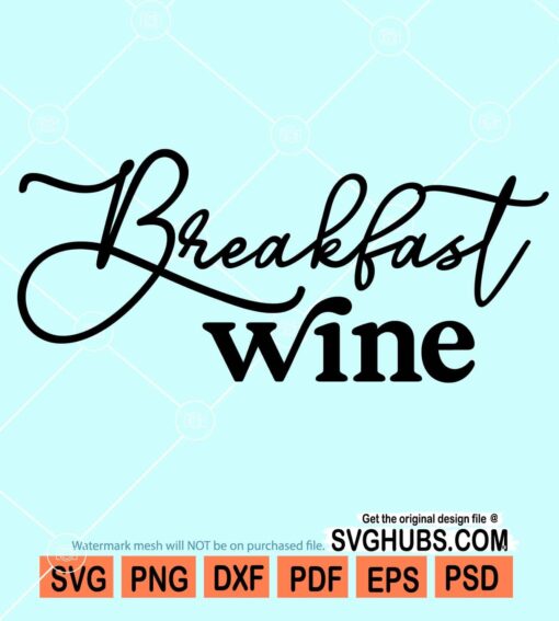 Breakfast wine svg