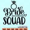 Bride squad svg