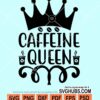 Caffeine queens svg