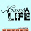 Camp life svg