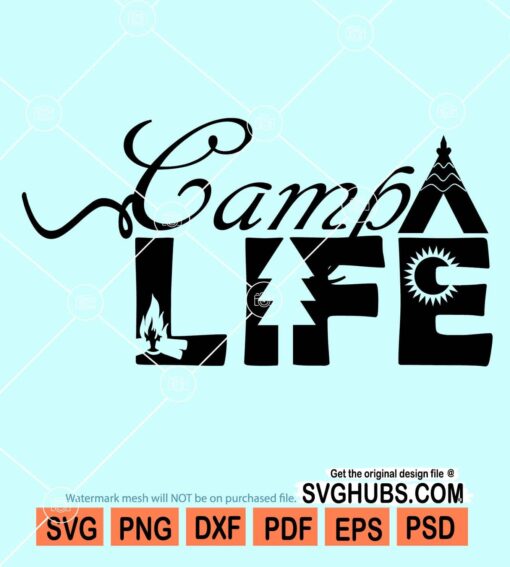 Camp life svg