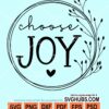 Choose joy svg