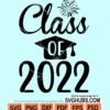 Class of 2022 svg