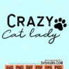 Crazy cat lady svg