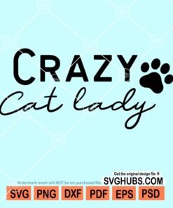 Crazy cat lady svg
