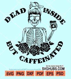 Dead inside but caffeinated svg