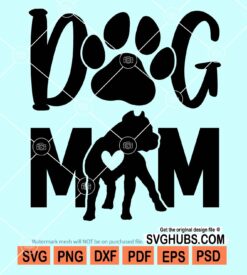 Dog mom svg