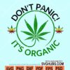 Dont panic it's organic svg