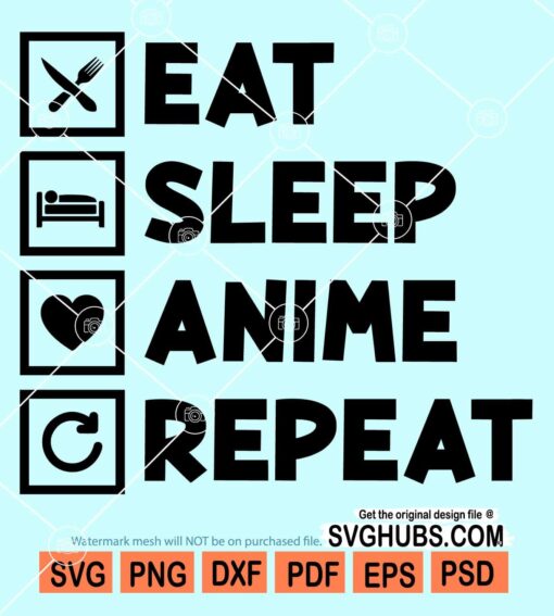 Eat sleep anime svg