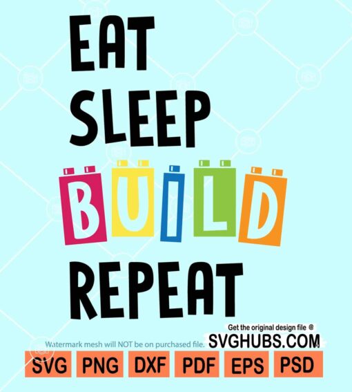 Eat sleep build repeat svg
