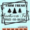 Farm fresh christmas trees svg