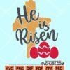 He is risen svg