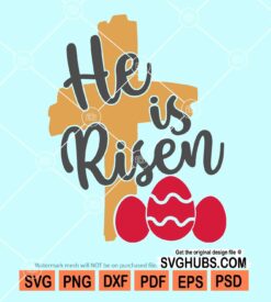 He is risen svg