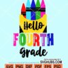Hello fourth grade svg