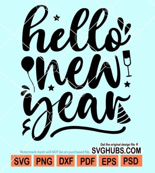 Hello new year svg