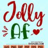 Jolly AF svg