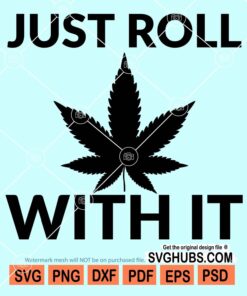 Just roll with it svg