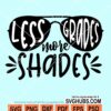 Less grades more shades svg
