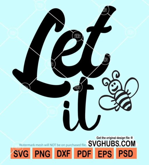Let it bee svg