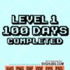 Level 1 100 days completed svg