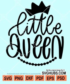 Little queen svg