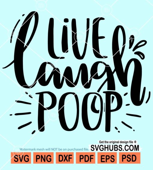 Live love poop svg