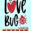 Love bug svg